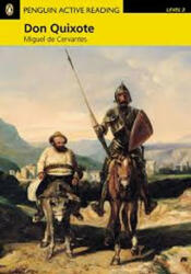 English Active Readers Level 2. Don Quixote Book + CD - Miguel de Cervantes (ISBN: 9781447967446)