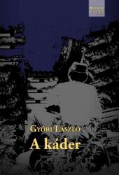 A káder (ISBN: 9786155886171)