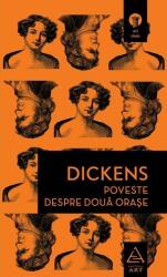 Poveste despre doua orase - Charles Dickens (ISBN: 9786067106152)