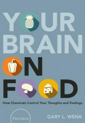 Your Brain on Food - David Wenk (ISBN: 9780190932794)