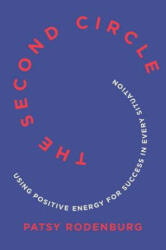 The Second Circle: Using Positive Energy for Success in Every Situation (ISBN: 9780393354478)