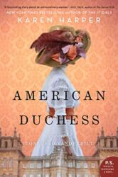 American Duchess - Karen Harper (ISBN: 9780062748331)