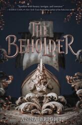 Beholder - Anna Bright (ISBN: 9780062845429)