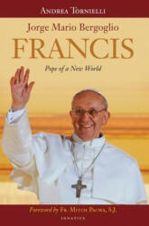 Francis: Pope of a New World - Centro Catechistico Salesiano (ISBN: 9781586178529)