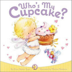 Who's My Cupcake? - Elissa Haden Guest, Marina Fedotova (ISBN: 9781442420519)