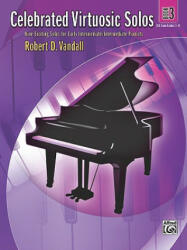CELEBRATED VIRTUOSIC SOLOS BK 3 PIANO - ROBERT VANDALL (ISBN: 9780739046661)
