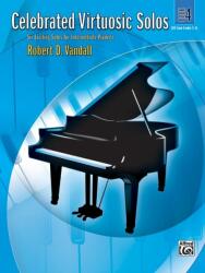 Vandall, Robert D. : Celebrated Virtuosic Solos 4 (ISBN: 9780739046678)