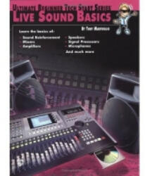 Live Sound Basics - Tony Marvuglio (ISBN: 9780769290553)