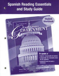 United States Government: Democracy In Action, Spanish Reading Essentials And Study Guide: Student Workbook - McGraw-Hill (ISBN: 9780078659201)
