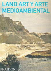 Land & Environmental Art - Jeffrey Kastner (ISBN: 9780714898292)