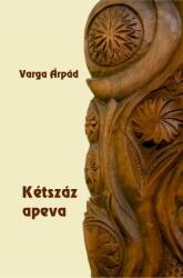 Kétszáz apeva (ISBN: 9786150045047)