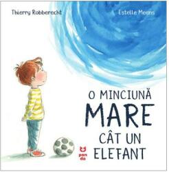 O minciună mare cât un elefant (ISBN: 9786069782248)