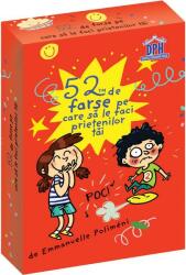 52 jetoane. Farse pe care sa le faci prietenilor tai - Emmanuelle Polimeni (ISBN: 9786066839334)