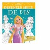 Disney. Printese. Desenele mele de vis. Rochii de printesa - Disney (ISBN: 9786063337017)