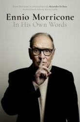 Ennio Morricone: In His Own Words (ISBN: 9780190681012)
