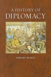 A History of Diplomacy (2011)