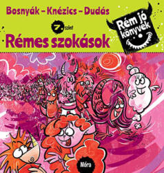 Rémes szokások - Rém jó könyvek 7. szint (2019)