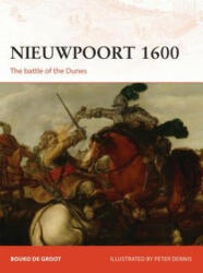 Nieuwpoort 1600 - Peter Dennis (ISBN: 9781472830814)
