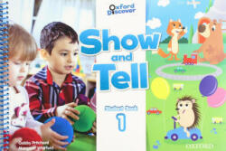 Show and Tell: Level 1: Student Book - Gabby Pritchard (ISBN: 9780194779012)