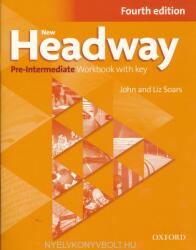 New Headway Fourth Edition Pre-intermediate Workbook with Key - Liz Soars, John Soars (2019)