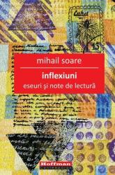 Inflexiuni - Mihail Soare (ISBN: 9786064604545)