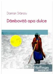 Dâmbovița apa dulce (ISBN: 9786064603104)