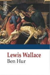 Ben Hur - Lewis Wallace (ISBN: 9786064603838)