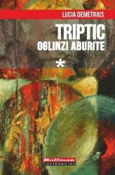 Oglinzi aburite - Lucia Demetrius (ISBN: 9786064603173)