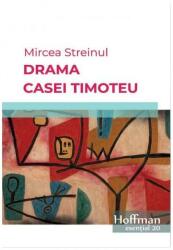 Drama Casei Timoteu (ISBN: 9786064601186)