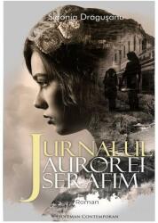 Jurnalul Aurorei Serafim (ISBN: 9786064602954)