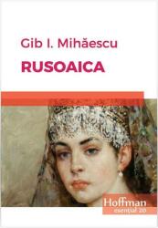 Rusoaica (ISBN: 9786067783063)