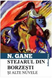 Stejarul din Borzești și alte nuvele (ISBN: 9786067788648)