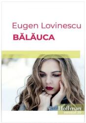 Bălăuca (ISBN: 9786067783902)