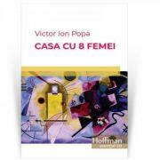 Casa cu 8 femei (ISBN: 9786064603067)