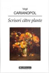 Scrisori către plante (ISBN: 9786064605429)