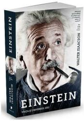 Einstein. Viata si universul sau - Walter Isaacson (ISBN: 9786067223514)