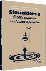 Sinuciderea - Tudorel Butoi (ISBN: 9786062610685)