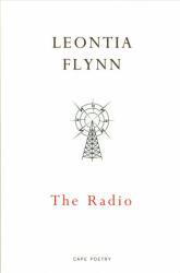 Leontia Flynn - Radio - Leontia Flynn (ISBN: 9781787330085)