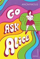 Go Ask Alice (ISBN: 9781784873172)