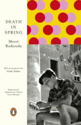 Death in Spring - Merce Rodoreda (ISBN: 9780241352540)