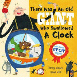 There Was an Old Giant Who Swallowed a Clock - Becky Davies (ISBN: 9781848697591)