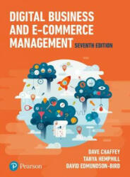 Digital Business and E-Commerce Management - DAVI EDMUNDSON-BIRD (ISBN: 9781292193335)