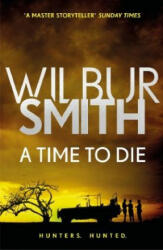 Time to Die - The Courtney Series 7 (ISBN: 9781785766749)