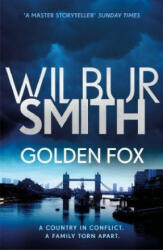 Golden Fox - Wilbur Smith (ISBN: 9781785766824)