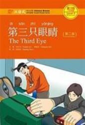 Third Eye - Chinese Breeze Graded Reader Level 3: 750 Words Level - YUEHUA LIU (ISBN: 9787301242889)