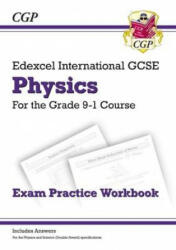 Grade 9-1 Edexcel International GCSE Physics: Exam Practice Workbook (ISBN: 9781782946885)