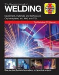 Haynes Manual on Welding - Jay Storer (ISBN: 9781785213885)
