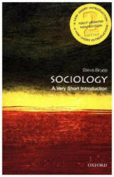 Sociology: A Very Short Introduction - Bruce, Steve (ISBN: 9780198822967)