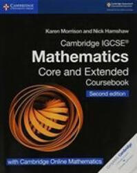 Cambridge IGCSE® Mathematics Coursebook Core and Extended Second Edition with Cambridge Online Mathematics (2 Years) - Karen Morrison, Nick Hamshaw (ISBN: 9781108525732)