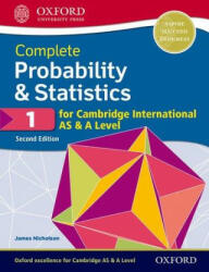 Complete Probability & Statistics 1 for Cambridge International AS & A Level - James Nicholson (ISBN: 9780198425151)